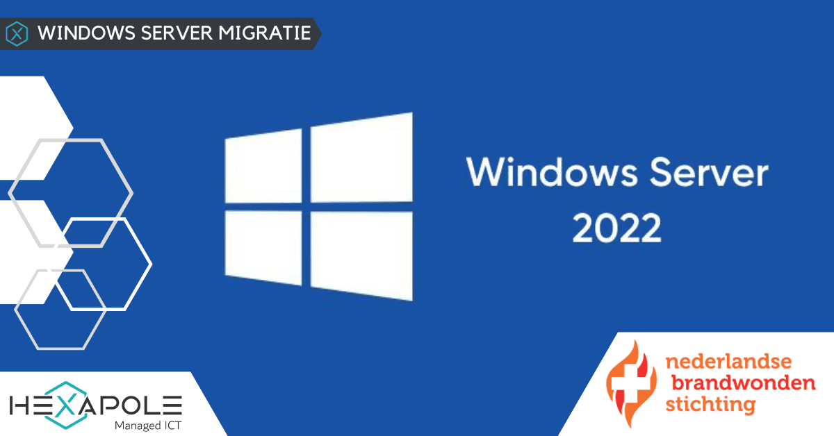 Windows Server migratie - Hexapole voert Windows Server Migratie uit bij Nederlandse Brandwonden Stichting